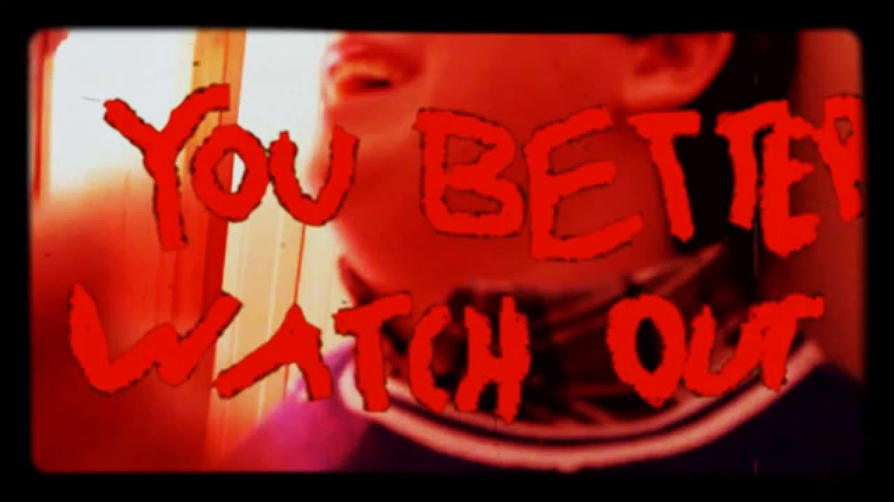 You Better Watch Out Trailer