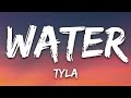 Tyla Water Lyrics
