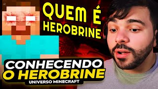 🚨 TUDO SOBRE O HEROBRINE! HISTÓRIA, ORIGEM E TEORIA! MINERVA REAGE A MAIOR LENDA DO MINECRAFT