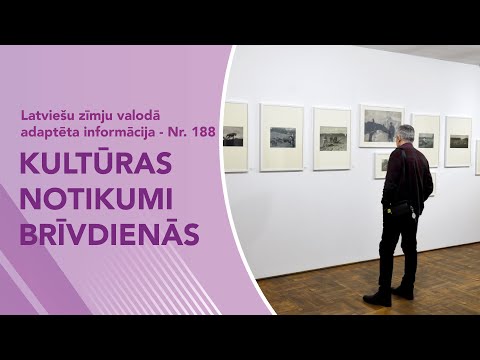 Video ziņas Nr. 188 “Kultūras notikumi brīvdienās”