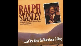 Won&#39;t You Be Mine~Ralph Stanley