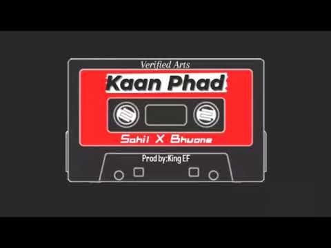 Sahil X Bhuone || Kaan Phad || (Official Audio) @VerifiedArts01
