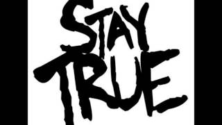 Stay True - Go With Your Gut