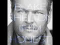Blake Shelton - Bet You Still Think About Me 