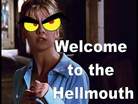 Twisting The Hellmouth