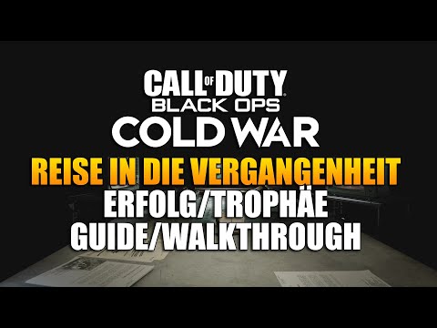 Call of Duty Cold War - Reise in die Vergangenheit Erfolg/Trophäe - Mission:Durchbruch - Walkthrough