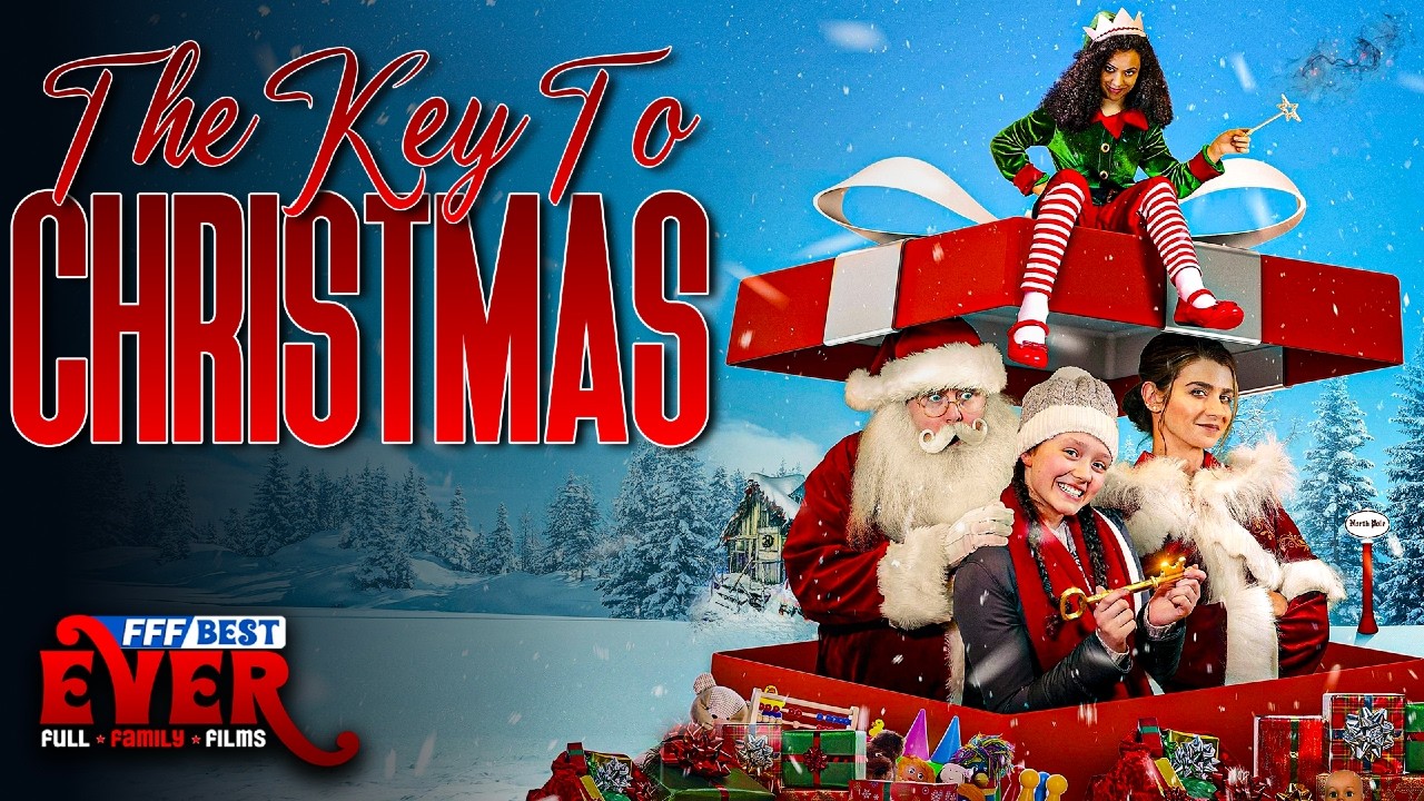 THE KEY TO CHRISTMAS | Full FUNNY SANTA CLAUS FAMILY COMEDY Movie HD