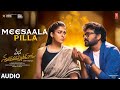 Meesaala Pilla Audio Mana ShankaraVaraPrasad Garu Chiranjeevi Nayanthara Bheems Music