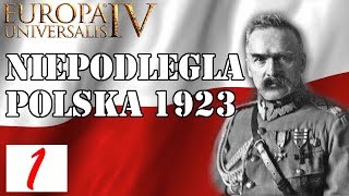 Europa Universalis 4 PL Polska 1923 #1 Odbudowa Polski | Extended Timeline