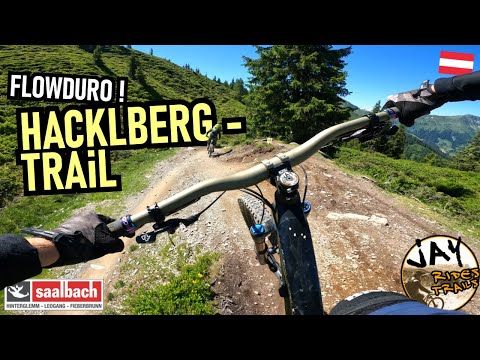 SAALBACH HINTERGLEMM Hacklberg-Trail / First Ride, Full Run / Mountainbike MTB Leogang Austria