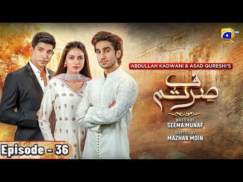 Sirf Tum Episode 36 - [Eng Sub] - Anmol Baloch - Hamza Sohail - Mohsin Abbas Haider - 18th Aug 2023