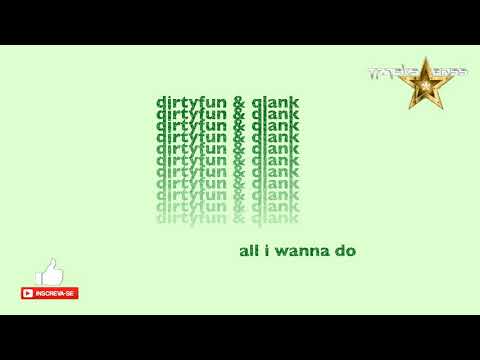DirtyFun & Qlank - All I Wanna Do 🔔 #TracksBass ✔