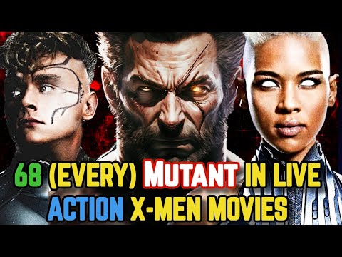 68 (Every) X-Men Mutants Appeared In Live-Action Movies - Origins/Powers Explored - Mega Mutant List