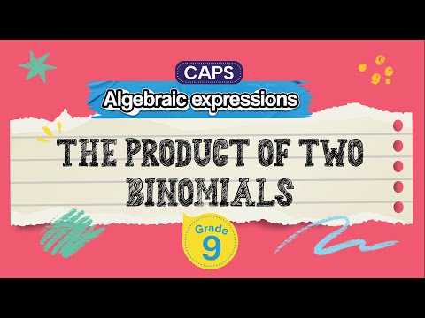 [GRADE 9] The Product of Two Binomials
