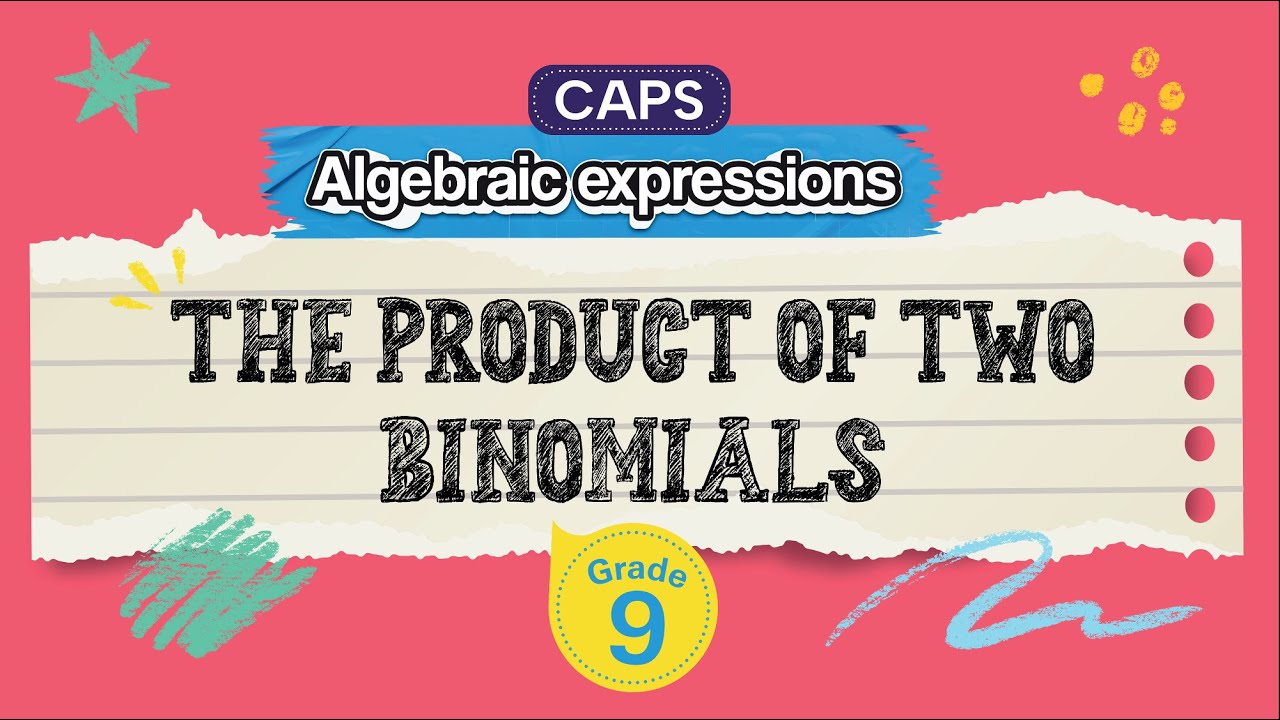 The Product of Two Binomials
