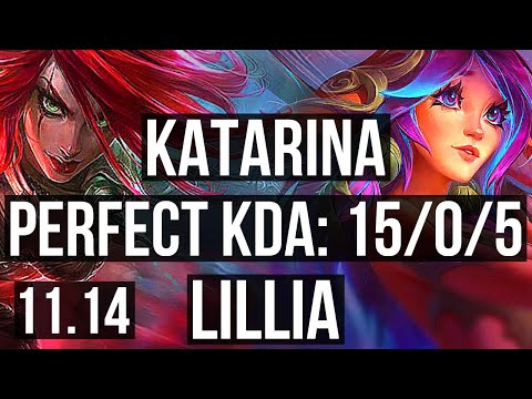 KATARINA vs LILLIA (MID) | 15/0/5, Legendary, 6 solo kills, 500+ games | EUW Master | v11.14