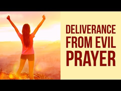 DELIVERANCE PRAYER FROM EVIL SPIRITS (Against Demons)