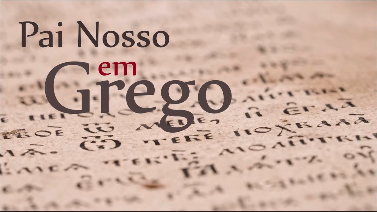 Pai Nosso em Grego