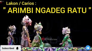 Download lagu KI Dalang H. DADAN SUNANDAR S. Lakon ' ARIMBI NGADEG RATU ' mp3