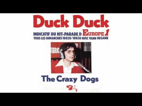 The Crazy Dogs - Duck Duck (J.P. Massiera) (1976)
