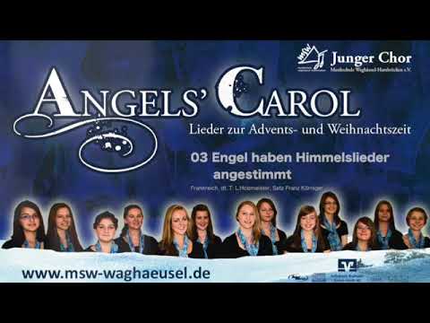 Engel haben Himmelslieder (Frankreich, Satz: Franz Koringer)