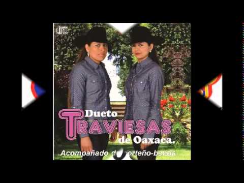 Dueto Traviesas de Oaxaca. 2015