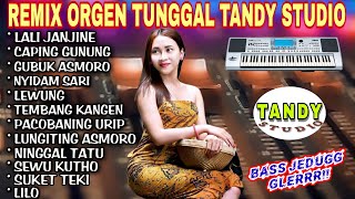 Download lagu TANDY STUDIO REMIX ORGEN TUNGGAL❗Lagu jawa lawas viral❗Lali janjine, Caping gunung, Gubuk asmoro, mp3 Download lagu TANDY STUDIO REMIX ORGEN TUNGGAL❗Lagu jawa lawas viral❗Lali janjine, Caping gunung, Gubuk asmoro, mp3