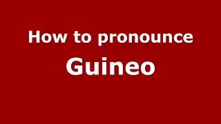 How to pronounce Guineo