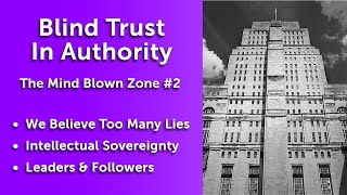 Blind Trust In Authority