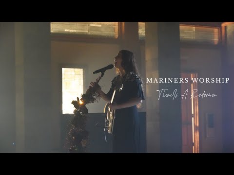 There Is A Redeemer - Mariners Worship feat. Izzi Stark