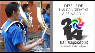 preview picture of video 'TLATLAUQUITEPEC - DESFILE DE LAS CANDIDATAS A REINA 2014'