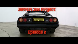 Ferrari 308 Project Episode 2
