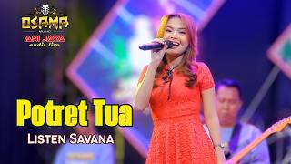Download lagu POTRET TUA - LISTEN SAFANA - OSAMA MUSIK in CABEAN 7 JUNI ANIJAYA AUDIO LIVE mp3