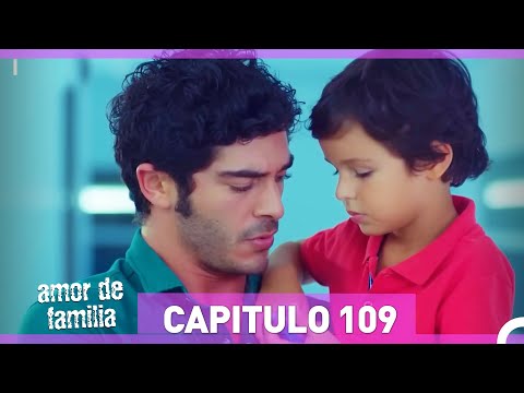 Amor De Familia | Capítulo 109 (Español Doblado)