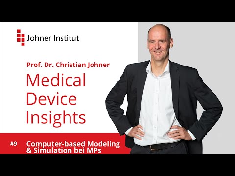 Medical Device Insights - Podcast Folge 9 - Computerbased Modeling & Simulation bei Medizinprodukten