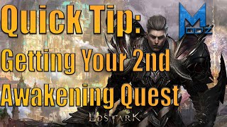 Lost Ark Quick Tip: How to get your 2nd Awakening Quest