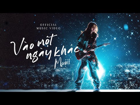 Muộii - Vào Một Ngày Khác | Official Music Video