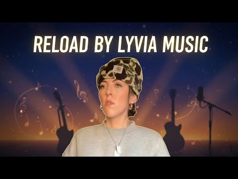 Reload - Lyvia Music