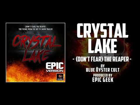 Thumbnail for CRYSTAL LAKE TRAILER SONG - (Don't Fear) The Reaper | Epic Version By Blue Oyster Cult by Buck Dharma