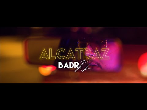 BADR KL - ALCATRAZ | Prod By.7abali (Official MV)