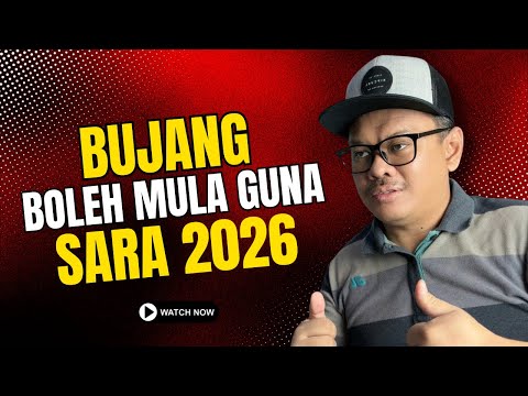 HARINI BUJANG DAH BOLEH GUNA SARA 2026!
