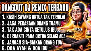 Download lagu BERBAKTI PADA ORTUA SELAGI ADA | DANGDUT DJ REMIX FULL BASS TERBARU mp3