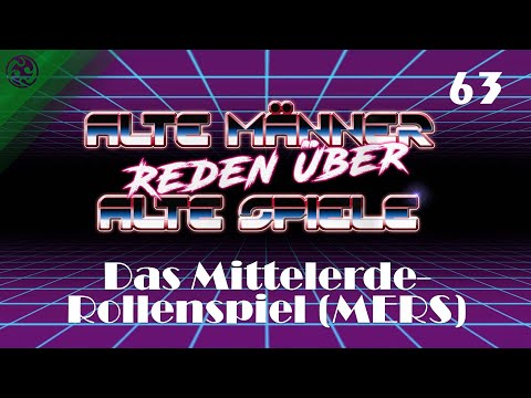 Alte Männer reden über alte Spiele - Folge 63: Das Mittelerde-Rollenspiel