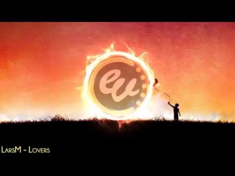LarsM - Lovers (Original Mix)