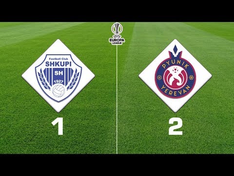 Shkupi - Pyunik 1:2, UEFA Europa League 2019/20
