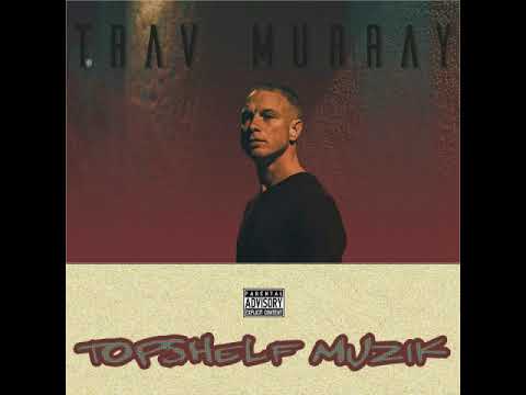 Name On The Wall By Trav Murray Ft MBNel