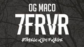 OG Maco - As A Man 2 [Prod. by OG Vader] (7FRVR)