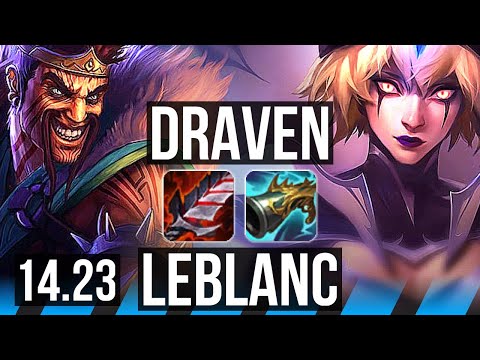 DRAVEN vs LEBLANC (MID) | NA Master | 14.23