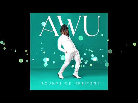 AWU - Another Way (Sounds Of Heritage Album).