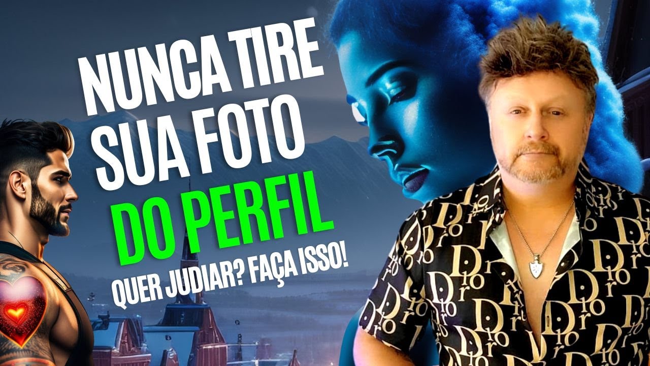 NUNCA TIRE SUA FOTO DO PERFIL - QUER JUDIAR? FAÇA ISSO!